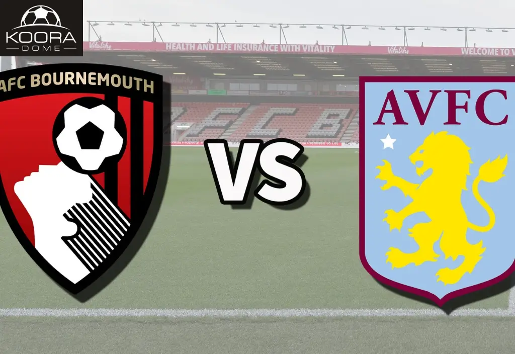 Bournemouth vs Aston Villa: Prediksi dan Analisa Pertandingan 2025